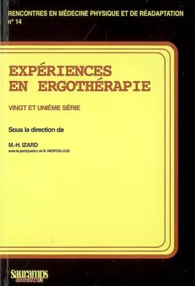 Couverture du produit · EXPERIENCES EN ERGOTHERAPIE. 21EME SERIE