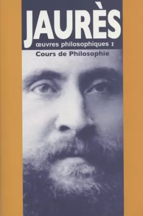 Couverture du produit · Cours de philosophie (¿uvres philosophiques, t. I)