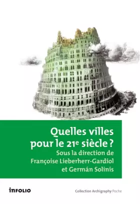 Couverture du produit · Quelles villes pour le 21e siècle ?