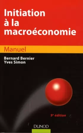 Couverture du produit · Initiation à la macroéconomie - 9ème édition
