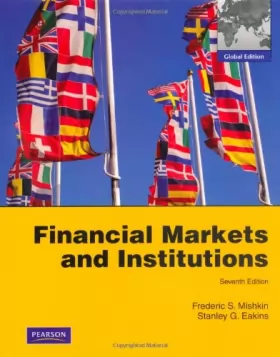 Couverture du produit · Financial Markets and Institutions: Global Edition