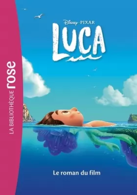 Couverture du produit · Bibliothèque Disney - Luca - Le roman du film