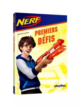 Couverture du produit · NERF - Premiers défis - Tome 1