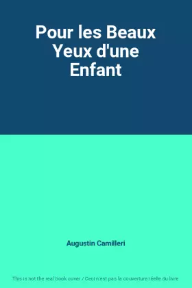 Couverture du produit · Pour les Beaux Yeux d'une Enfant