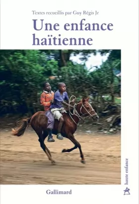 Couverture du produit · Une enfance haïtienne