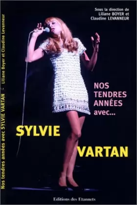 Couverture du produit · Nos tendres années avec Sylvie Vartan