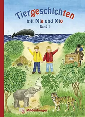 Couverture du produit · Tiergeschichten mit Mia und Mio 1