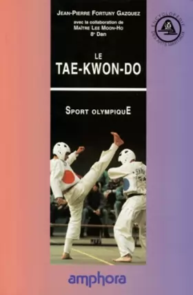 Couverture du produit · Le Tae-Kwon-Do