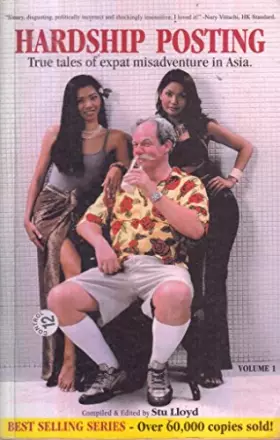 Couverture du produit · Hardship Posting True Tales of Expat Misadventure in Asia