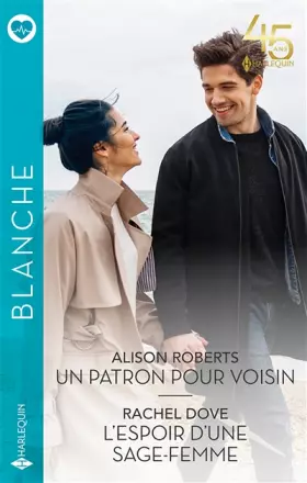 Couverture du produit · Un patron pour voisin - L'espoir d'une sage-femme
