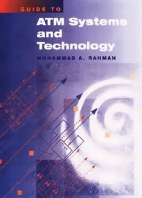 Couverture du produit · GUIDE TO ATM SYSTEMS AND TECHNOLOGY.