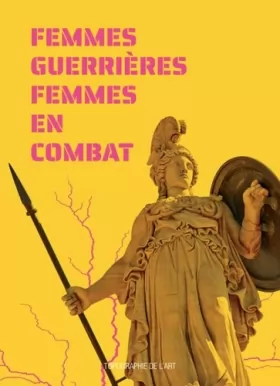 Couverture du produit · Femmes guerrieres / femmes en combat