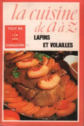 Couverture du produit · Cuisine de a-z 12 lapins et volailles