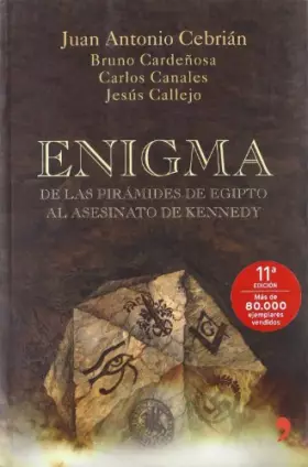 Couverture du produit · Enigma De Las Piramides De Egipto Al Asesinato De Kennedy: De Las Piramides De Egipto Al Asesinato De Kennedy/from the Pyramids