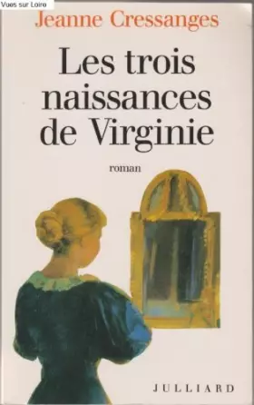 Couverture du produit · Les trois naissances de Virginie