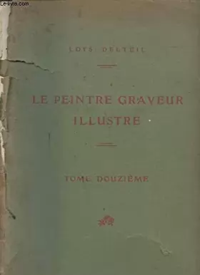 Couverture du produit · Le peintre graveur illustré - Tome 12 - Gustave Leheutre