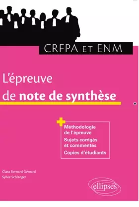 Couverture du produit · L'ÉPREUVE DE NOTE DE SYNTHÈSE AU CRFPA ET À L'ENM