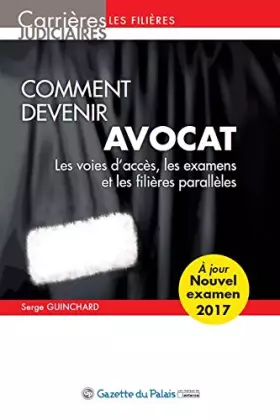 Couverture du produit · Comment devenir avocat - Préparation au CRFPA