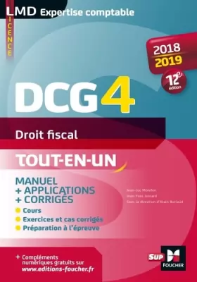 Couverture du produit · DCG 4 - Droit fiscal - Manuel et applications - 2018-2019 - 12e édition - Préparation complète