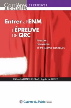 Couverture du produit · Entrer à l'ENM, l'épreuve de QRC