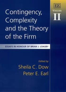 Couverture du produit · Contingency, Complexity and the Theory of the Firm: Essays in Honour of Brian J. Loasby (2)