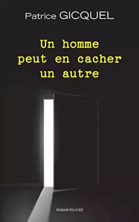 Couverture du produit · Un homme peut en cacher un autre