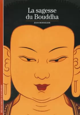 Couverture du produit · La sagesse du Bouddha