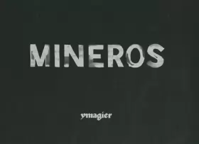 Couverture du produit · Mineros