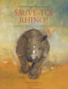 Couverture du produit · Sauve-toi, Rhino !