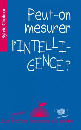 Couverture du produit · Peut-on mesurer l'intelligence ?
