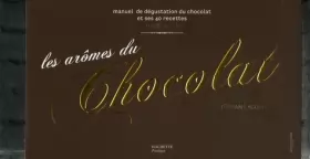 Couverture du produit · Les arômes du chocolat