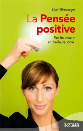 Couverture du produit · La Pensée positive