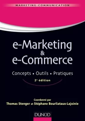 Couverture du produit · E-marketing & e-commerce - 2e éd. - Concepts, outils, pratiques