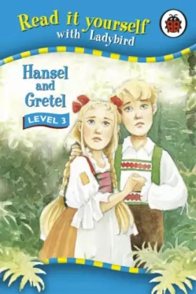 Couverture du produit · DO NOT USE Read It Yourself: Hansel and Gretel - Level 3: Read It Yourself