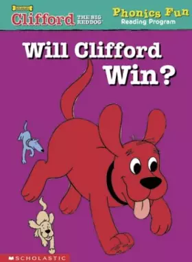 Couverture du produit · Will Clifford win? (Phonics Fun Reading Program)