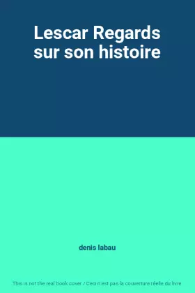 Couverture du produit · Lescar Regards sur son histoire