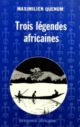 Couverture du produit · Trois légendes africaines