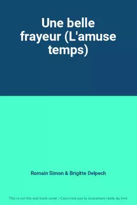 Couverture du produit · Une belle frayeur (L'amuse temps)