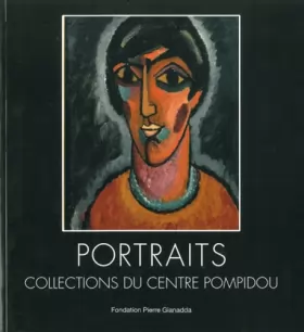 Couverture du produit · Portraits : Collections du Centre Pompidou, Exposition du 2 mars au 24 juin 2012