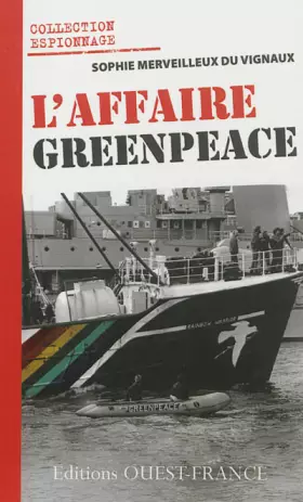 Couverture du produit · L'Affaire Greenpeace