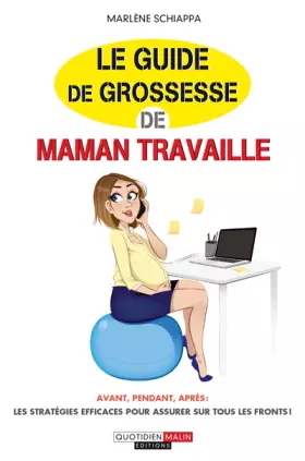 Couverture du produit · Le guide de grossesse de Maman travaille