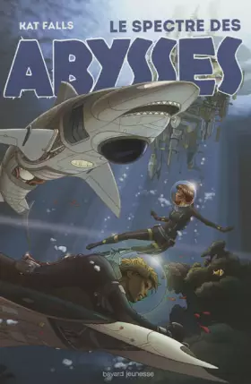 Couverture du produit · SPECTRE DES ABYSSES (LE) - T1