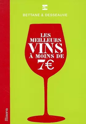 Couverture du produit · Les meilleurs vins à moins de 7