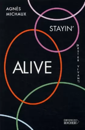 Couverture du produit · Stayin' alive (Rester vivant)