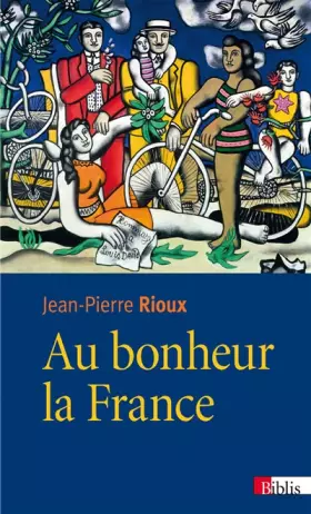 Couverture du produit · Au bonheur la France