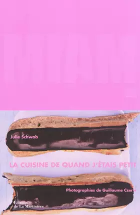 Couverture du produit · Miam ! La cuisine de quand j'étais petit