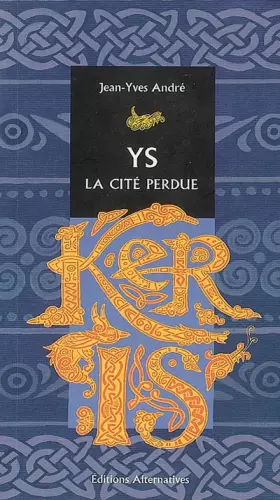 Couverture du produit · Ys, la cité perdue