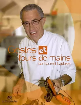 Couverture du produit · Gestes et tours de mains (petit dictionnaire de cuisine)