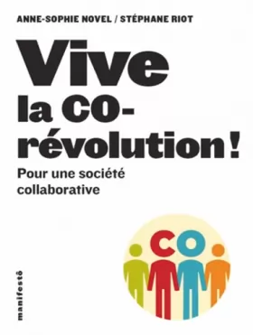 Couverture du produit · Vive la corévolution !: Pour une société collaborative