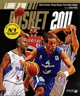 Couverture du produit · Le livre d'or du basket 2011